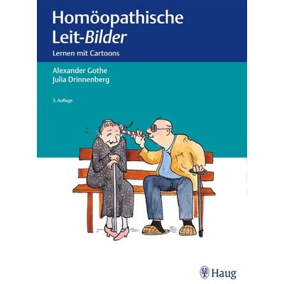 Karl F. Haug Homöopathische Leit-Bilder Karl F. Haug Homöopathische Leit-Bilder