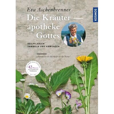 Kosmos Die Kräuterapotheke Gottes Kosmos Die Kräuterapotheke Gottes