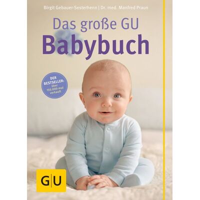 Gräfe und Unzer eBook Das große GU Babybuch Gräfe und Unzer eBook Das große GU Babybuch