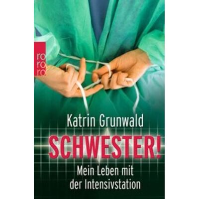 Rowohlt Taschenbuch Schwester! Rowohlt Taschenbuch Schwester!