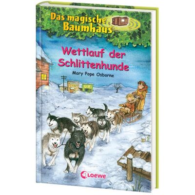 Loewe Wettlauf der Schlittenhunde / Das magische Baumhaus Band 52 Loewe Wettlauf der Schlittenhunde / Das magische Baumhaus Band 52