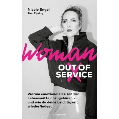 Mosaik Woman Out of Service Mosaik Woman Out of Service