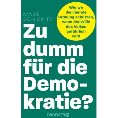 Droemer eBook Zu dumm für die Demokratie? Droemer eBook Zu dumm für die Demokratie?
