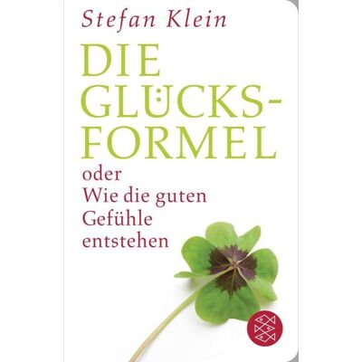 Fischer Taschenbuch Verlag Die Glücksformel Fischer Taschenbuch Verlag Die Glücksformel