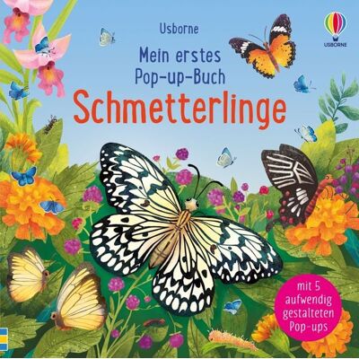 Usborne Mein erstes Pop-up-Buch: Schmetterlinge Usborne Mein erstes Pop-up-Buch: Schmetterlinge