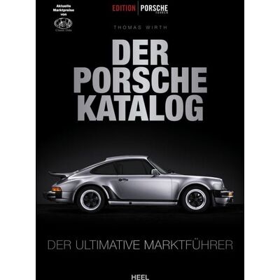 Heel Edition Porsche Fahrer: Der Porsche-Katalog Heel Edition Porsche Fahrer: Der Porsche-Katalog