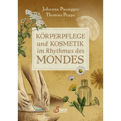 Servus Körperpflege und Kosmetik im Rhythmus des Mondes Servus Körperpflege und Kosmetik im Rhythmus des Mondes