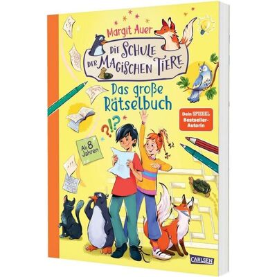 Carlsen Die Schule der magischen Tiere Beschäftigung: Das große Rätselbuch Carlsen Die Schule der magischen Tiere Beschäftigung: Das große Rätselbuch