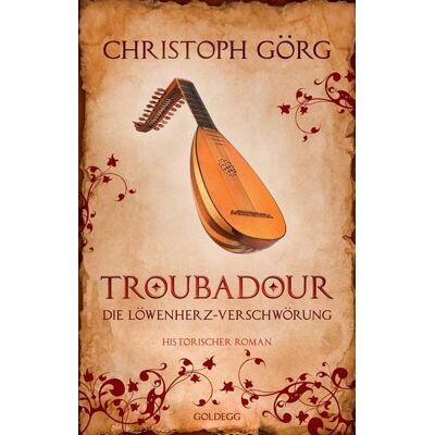 Goldegg Troubadour Goldegg Troubadour
