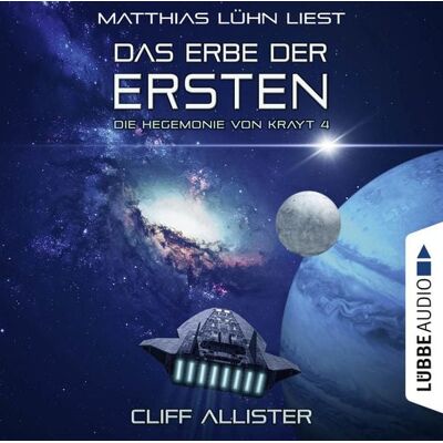 Lübbe Audio Das Erbe der Ersten - Die Hegemonie von Krayt, Teil 4 Lübbe Audio Das Erbe der Ersten - Die Hegemonie von Krayt, Teil 4