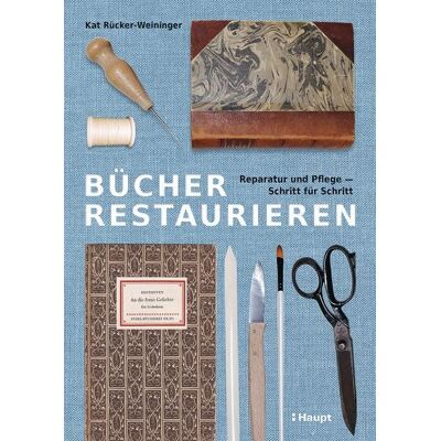 Haupt Verlag Bücher restaurieren Haupt Verlag Bücher restaurieren