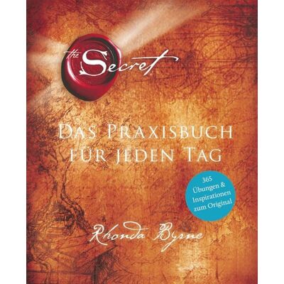 Arkana The Secret - Das Praxisbuch für jeden Tag Arkana The Secret - Das Praxisbuch für jeden Tag
