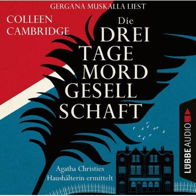 Lübbe Audio Die Dreitagemordgesellschaft - Phyllida-Bright-Reihe, Teil 1 Lübbe Audio Die Dreitagemordgesellschaft - Phyllida-Bright-Reihe, Teil 1