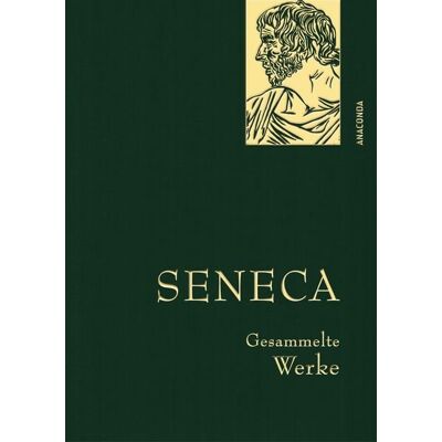 Anaconda Seneca, Gesammelte Werke Anaconda Seneca, Gesammelte Werke