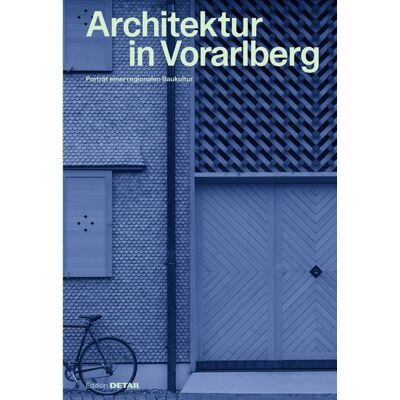 Detail Architecture Architektur in Vorarlberg Detail Architecture Architektur in Vorarlberg