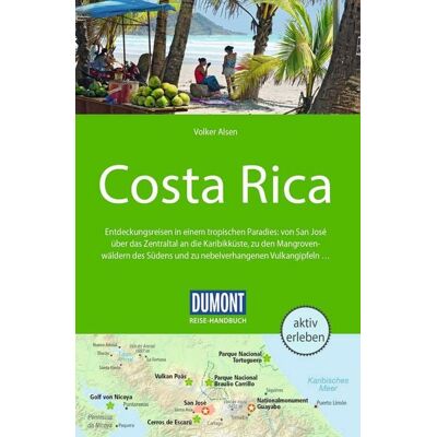 MairDuMont GmbH & Co. KG DUMONT Reise-Handbuch Reiseführer E-Book Costa Rica MairDuMont GmbH & Co. KG DUMONT Reise-Handbuch Reiseführer E-Book Costa Rica
