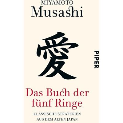Piper Taschenbuch Das Buch der fünf Ringe Piper Taschenbuch Das Buch der fünf Ringe