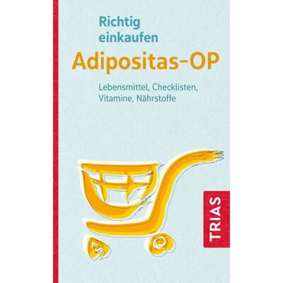 TRIAS Richtig einkaufen Adipositas-OP TRIAS Richtig einkaufen Adipositas-OP