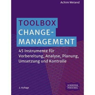 Schäffer-Poeschel Toolbox Change-Management Schäffer-Poeschel Toolbox Change-Management