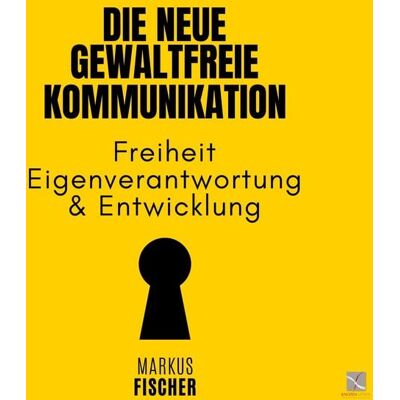 Knotenlösen Die Neue Gewaltfreie Kommunikation Knotenlösen Die Neue Gewaltfreie Kommunikation