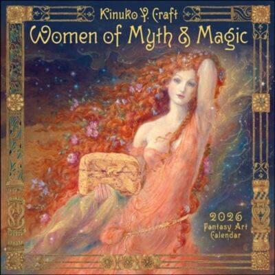 McMeel Women of Myth & Magic 2026 Fantasy Art Wall Calendar by Kinuko Craft McMeel Women of Myth & Magic 2026 Fantasy Art Wall Calendar by Kinuko Craft