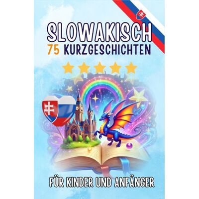 Epubli Zweisprachige Kurzgeschichten: Deutsch-Slowakisch Epubli Zweisprachige Kurzgeschichten: Deutsch-Slowakisch