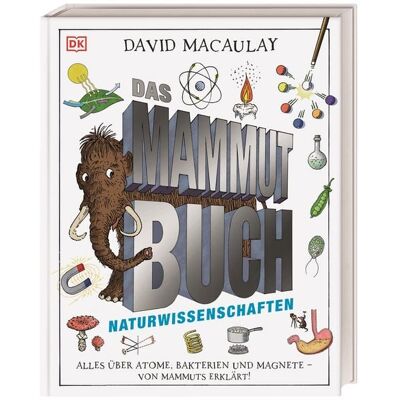 DK Verlag Dorling Kindersley Das Mammut-Buch Naturwissenschaften DK Verlag Dorling Kindersley Das Mammut-Buch Naturwissenschaften