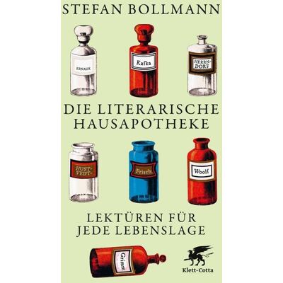 Klett Cotta Die literarische Hausapotheke Klett Cotta Die literarische Hausapotheke
