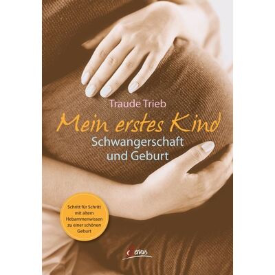Servus Mein erstes Kind Servus Mein erstes Kind