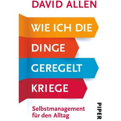 Piper ebooks Wie ich die Dinge geregelt kriege Piper ebooks Wie ich die Dinge geregelt kriege
