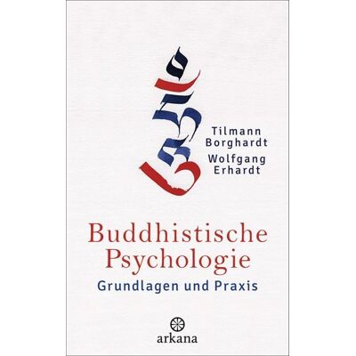 Arkana Buddhistische Psychologie Arkana Buddhistische Psychologie