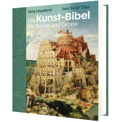 Katholisches Bibelwerk Die Kunst-Bibel für Kleine und Große Katholisches Bibelwerk Die Kunst-Bibel für Kleine und Große