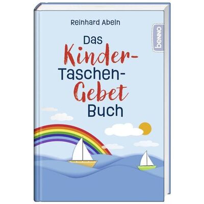 St. Benno Das Kinder-Taschen-Gebetbuch St. Benno Das Kinder-Taschen-Gebetbuch