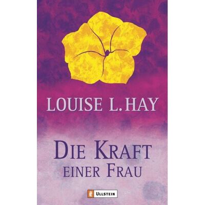 Ullstein Ebooks Die Kraft einer Frau Ullstein Ebooks Die Kraft einer Frau