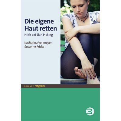 BALANCE Buch + Medien Verlag Die eigene Haut retten BALANCE Buch + Medien Verlag Die eigene Haut retten
