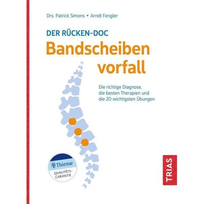 TRIAS Der Rücken-Doc: Bandscheibenvorfall TRIAS Der Rücken-Doc: Bandscheibenvorfall