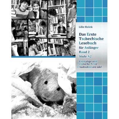 Audiolego Das Erste Tschechische Lesebuch für Anfänger, Band 2 Audiolego Das Erste Tschechische Lesebuch für Anfänger, Band 2