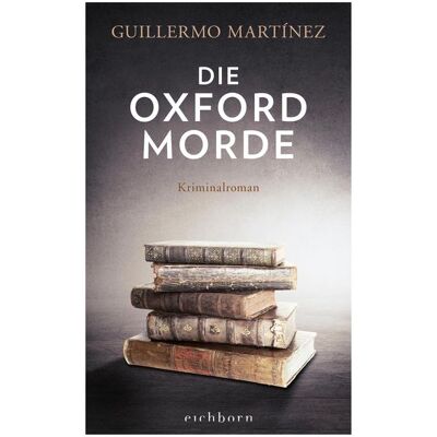 Eichborn Die Oxford-Morde Eichborn Die Oxford-Morde