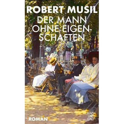 Jung u. Jung Der Mann ohne Eigenschaften Jung u. Jung Der Mann ohne Eigenschaften