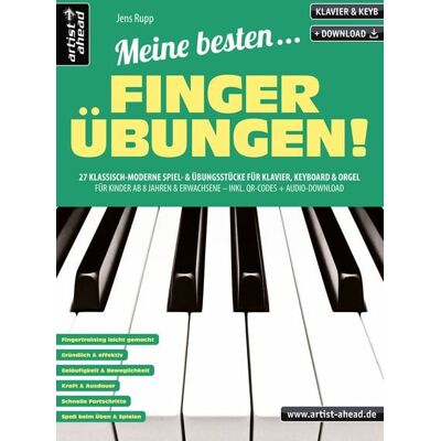 Artist Ahead Meine besten Fingerübungen! Artist Ahead Meine besten Fingerübungen!