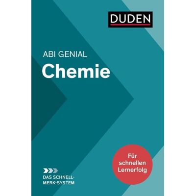Duden Abi genial Chemie: Das Schnell-Merk-System Duden Abi genial Chemie: Das Schnell-Merk-System