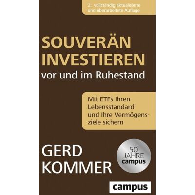 Campus eBooks Souverän investieren vor und im Ruhestand Campus eBooks Souverän investieren vor und im Ruhestand