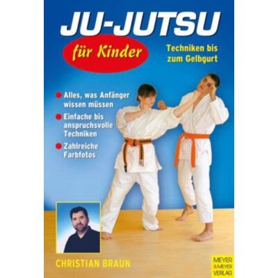 Meyer & Meyer Ju-Jutsu für Kinder Meyer & Meyer Ju-Jutsu für Kinder