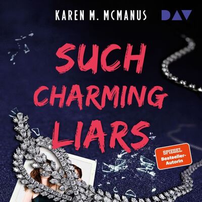 Der Audio Verlag Such Charming Liars Der Audio Verlag Such Charming Liars