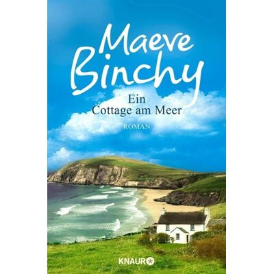 Knaur Binchy, M: Cottage am Meer Knaur Binchy, M: Cottage am Meer