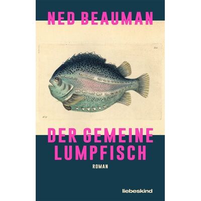 Liebeskind Der Gemeine Lumpfisch Liebeskind Der Gemeine Lumpfisch