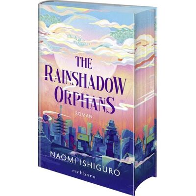 Eichborn The Rainshadow Orphans Eichborn The Rainshadow Orphans