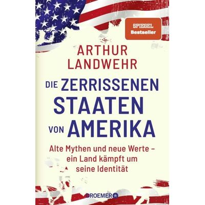 Droemer Knaur Die zerrissenen Staaten von Amerika Droemer Knaur Die zerrissenen Staaten von Amerika