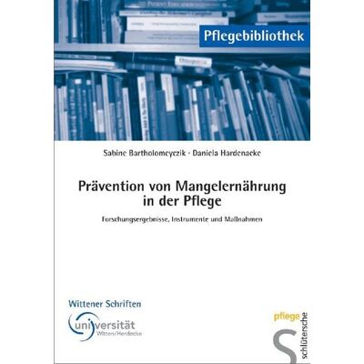 Schlütersche Verlag Prävention von Mangelernährung in der Pflege Schlütersche Verlag Prävention von Mangelernährung in der Pflege