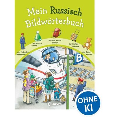 Loewe Mein Russisch Bildwörterbuch Loewe Mein Russisch Bildwörterbuch